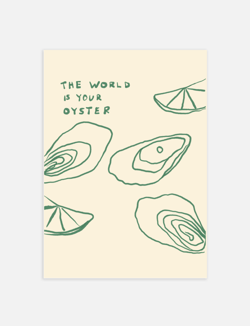 The World Is Your Oyster